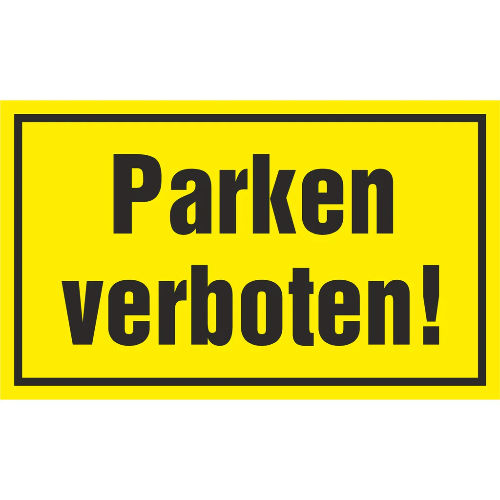 Hinweisschild -  Parken verboten