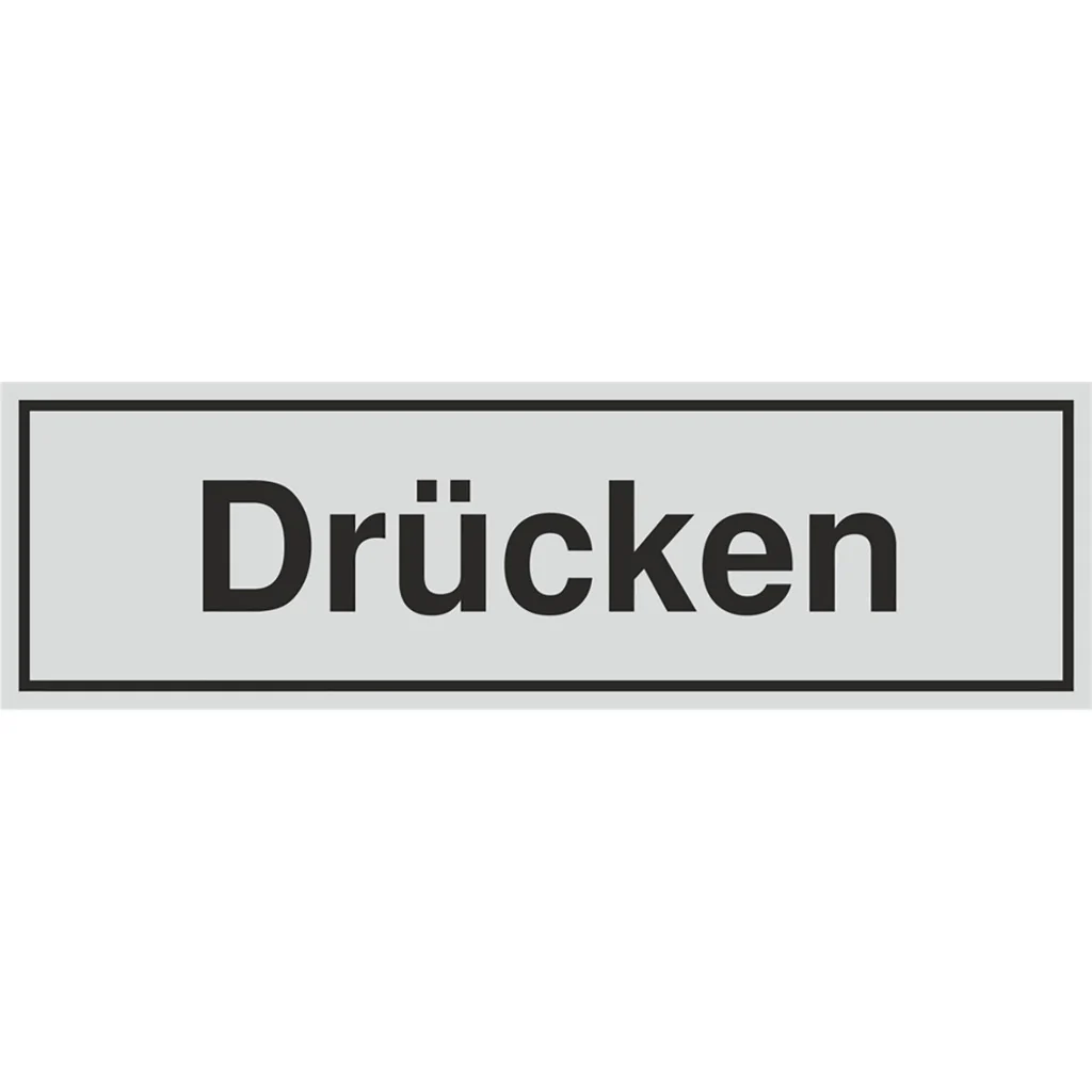 Schild - Drücken