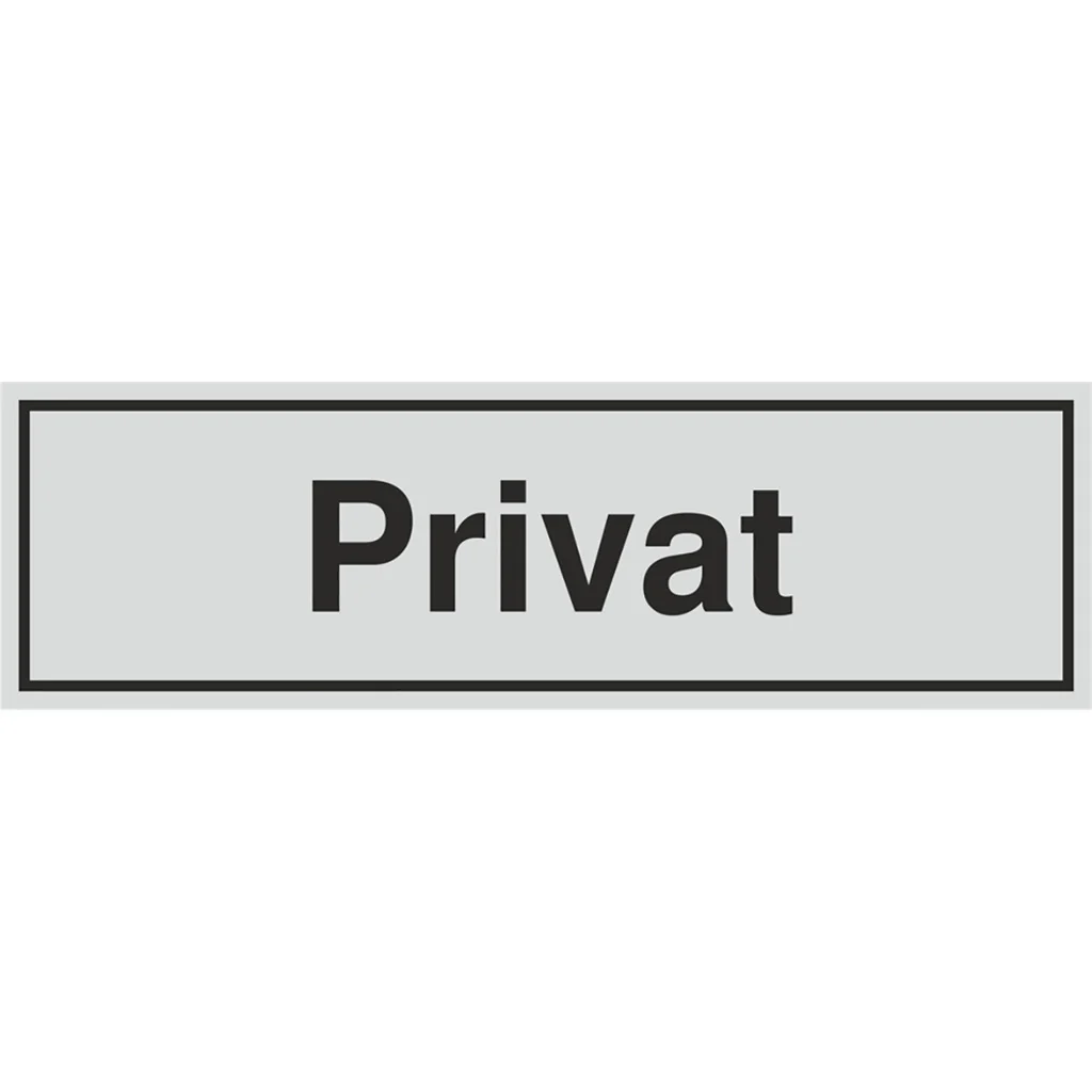 Schild - Privat